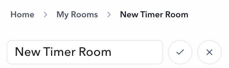 Room name editor showing New Timer Room with confirm and cancel buttons