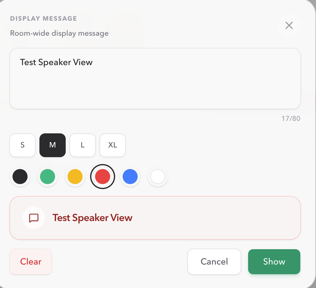 Host Display message dialog with Test Speaker View text, size choices from S to XL, color choices, and the Show button